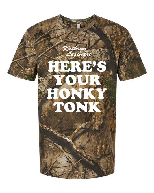 Here's Your Honky Tonk Camo T-Shirt