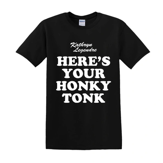 Here's Your Honky Tonk Black T-Shirt
