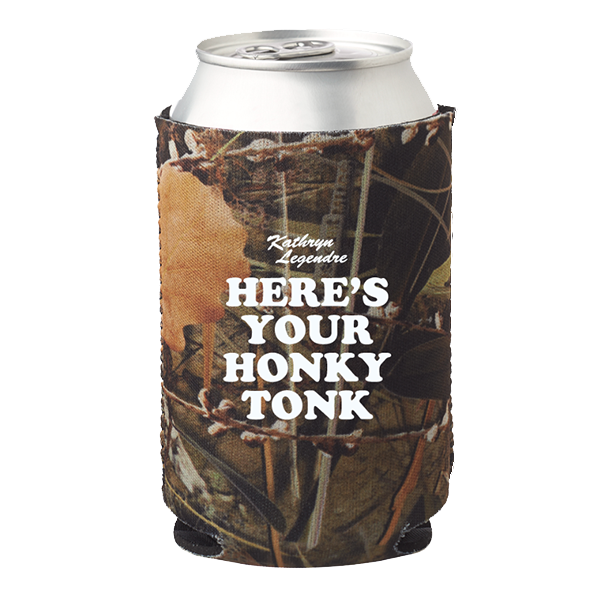 Here's Your Honky Tonk Koozie