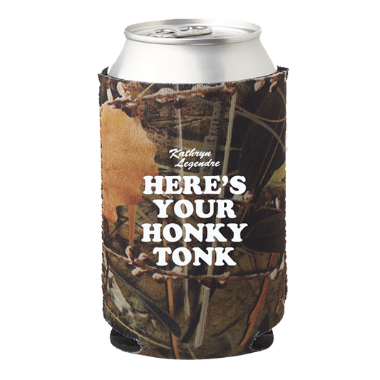 Here's Your Honky Tonk Koozie